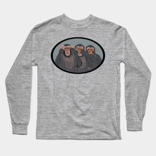 Hear No Evil, See No Evil, Speak No Evil Long Sleeve T-Shirt